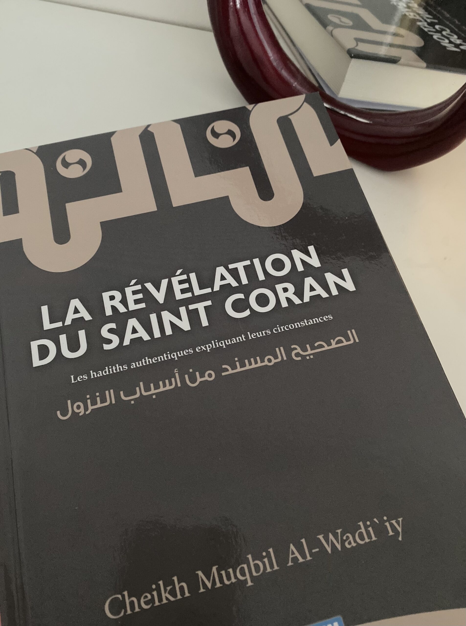 La Révélation du Saint Coran - Sheykh Muqbil Al-Wadi'y